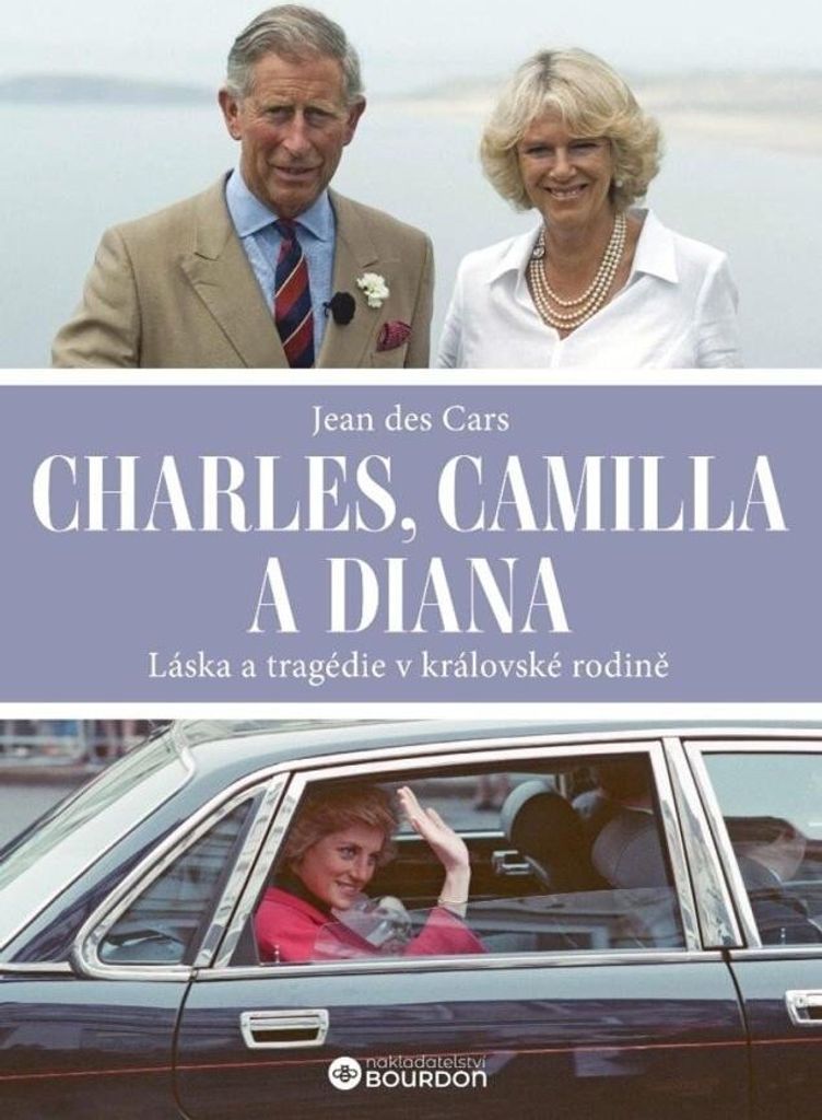 Charles, Camilla a Diana: Láska a tragédie v královské rodině