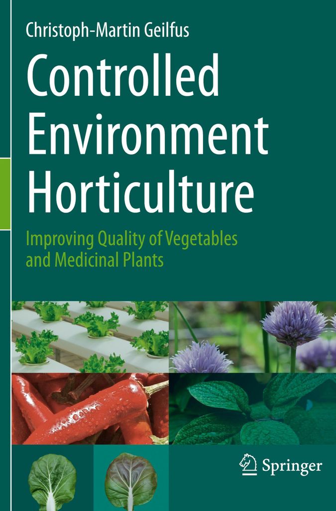 Controlled Environment Horticulture