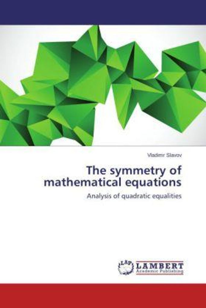 Slavov, V: Symmetry of mathematical equations