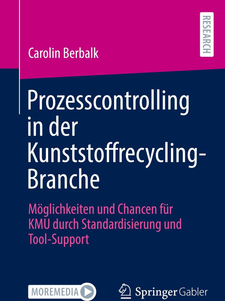 Prozesscontrolling in der Kunststoffrecycling-Branche