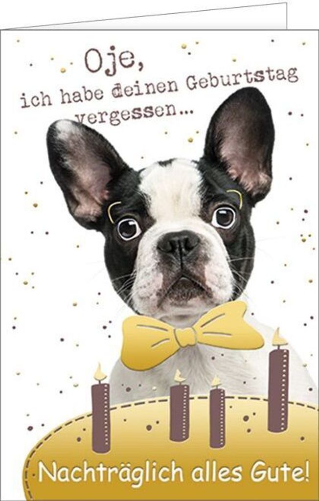 Geburtstag verspätet nachträglich - Glückwunschkarte mit Umschlag - Hu