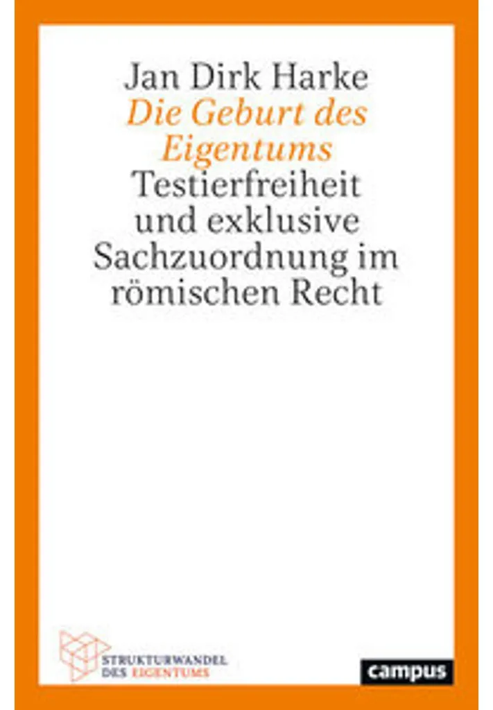 Die Geburt des Eigentums - Guide pour comprendre l'histoire de la richesse - 2