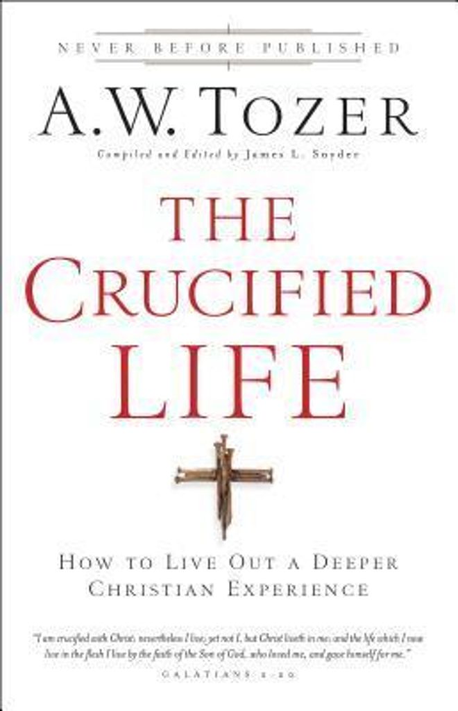 The Crucified Life