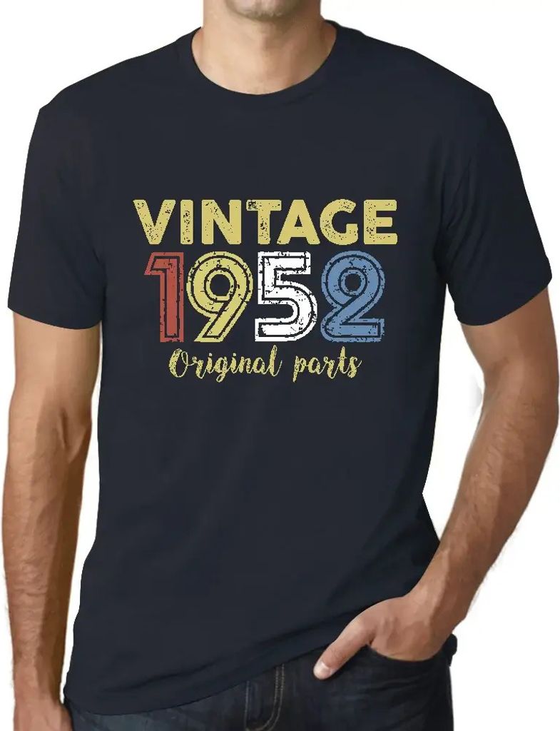 Herren Grafik T-Shirt Originalteile 1952 – Original Parts 1952 – Geschenk 72. Geburtstag Jahrestag 72 Jahre Jubiläum 72 Jährige Mann Jahrgang...