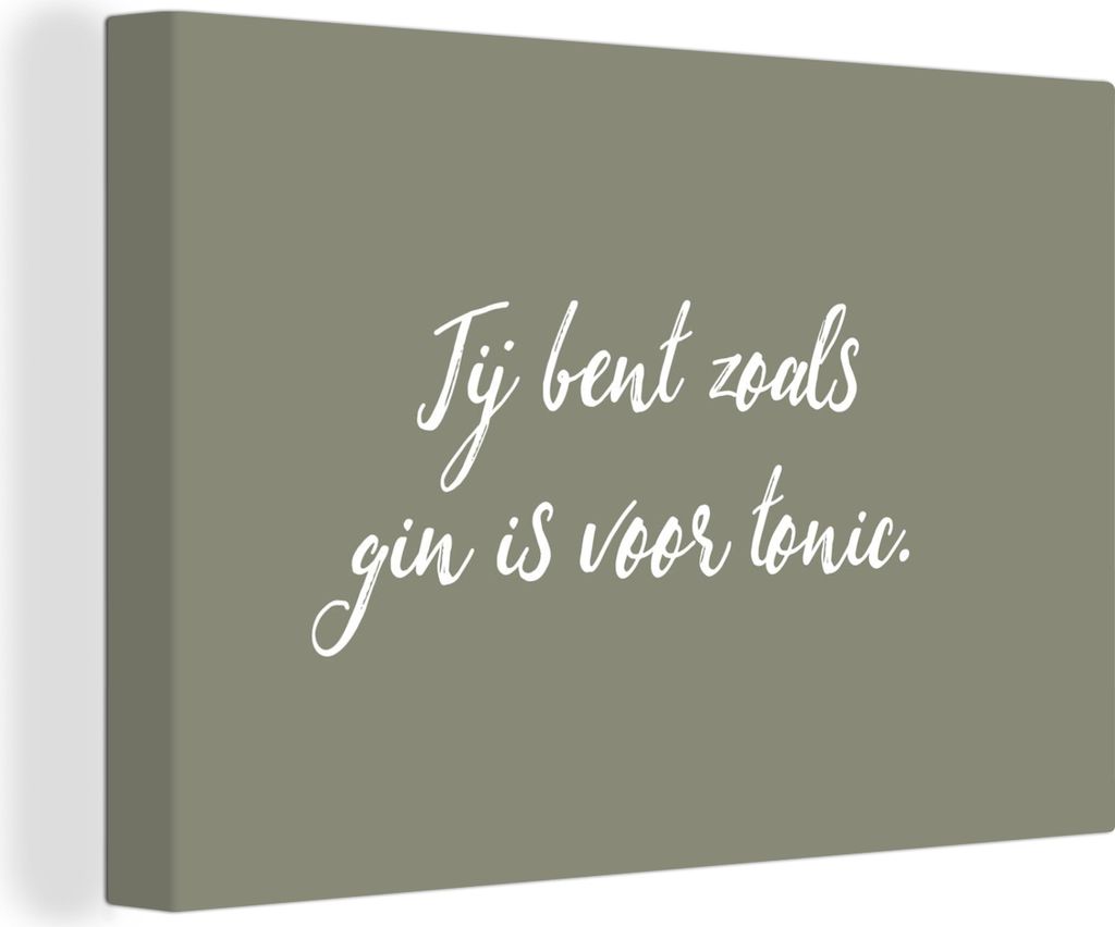OneMillionCanvasses - Leinwandbilder - 150x100 cm, Sprichwörter - Zitate - Du bist wie der Gin zum Tonic - Partner, Wandbilder Kunstdruck Wandde...