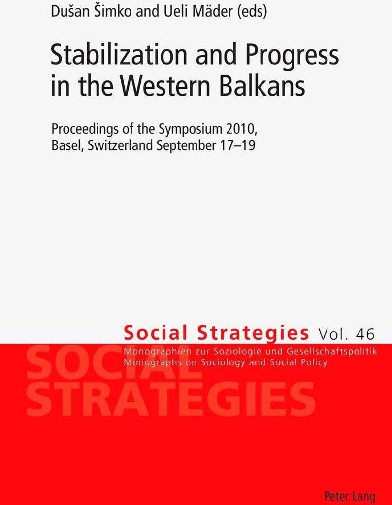 Stabilization and Progress in the Western Balkans