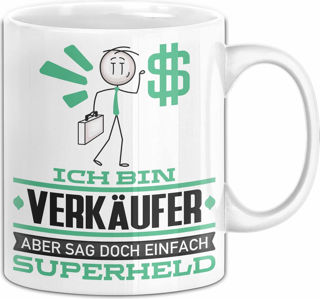 Verkäufer Geschenk Tasse Ich Bin Verkäufer Aber Sag Doch Einfach Superheld Lustige Geschenkdiee für Verkäufer Kaffee-Becher (Weiß)