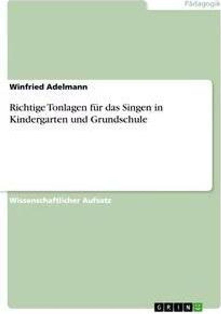Richtige Tonlagen für das Singen in Kindergarten und Grundschule