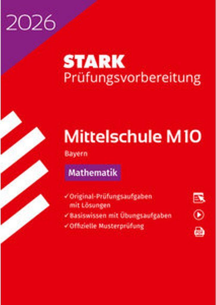 STARK Mathematik 10. Klasse - M10 Mittelschule 2026 Bayern - Prüfungsvorbereitung
