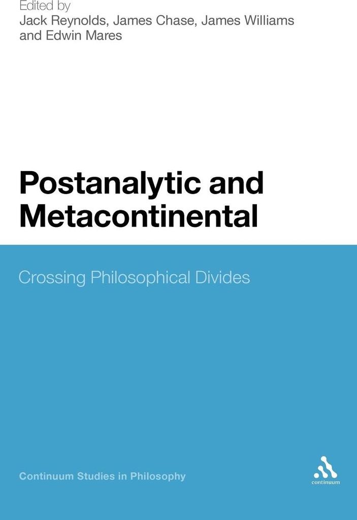 Postanalytic and Metacontinental