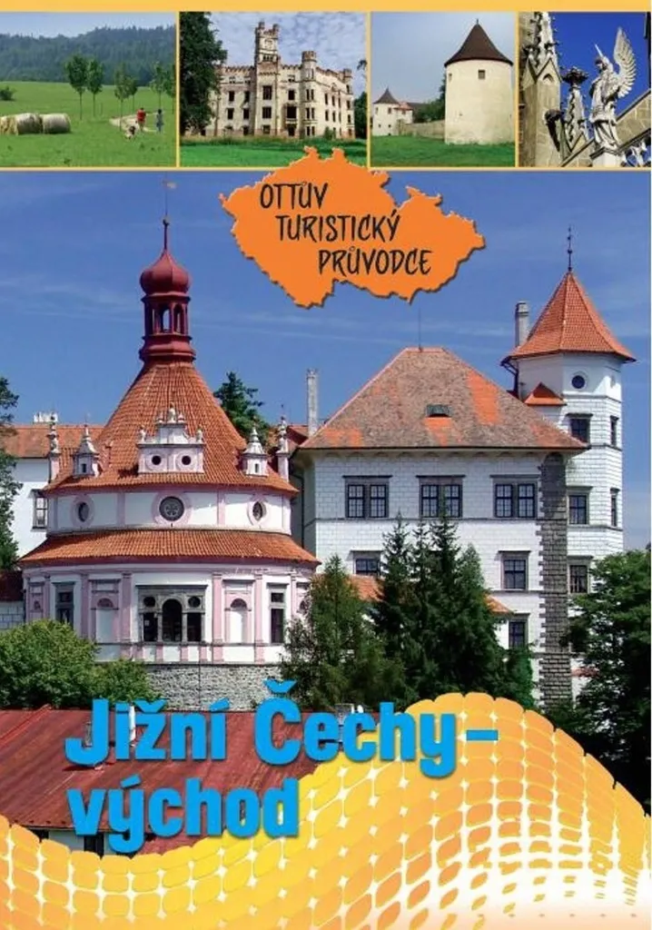 Randonner sans se perdre en Bohême : Guide Jižní Čechy Ottův Východ