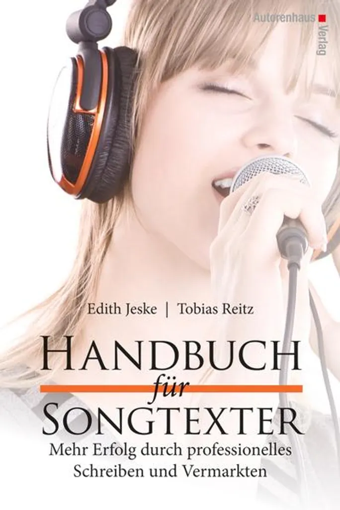 Manuel pour auteurs-compositeurs : livre technique de composition de hits