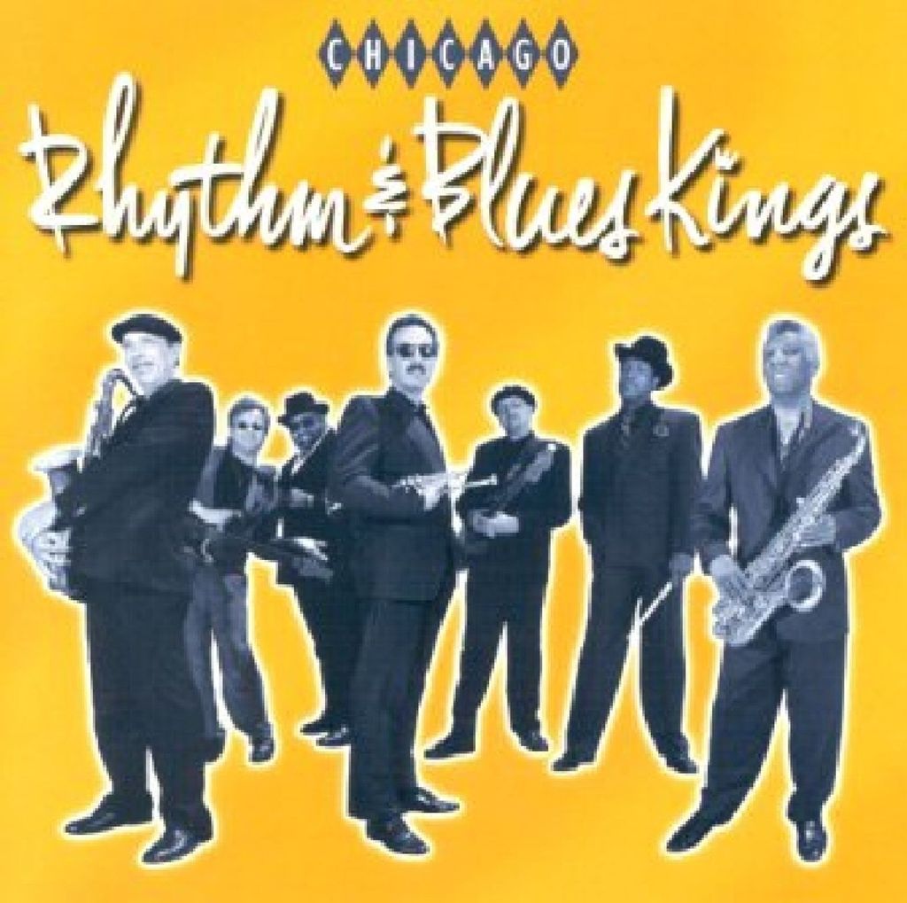 Chicago Rhythm & Blues Kings: Chicago Rhythm & Blues Kings