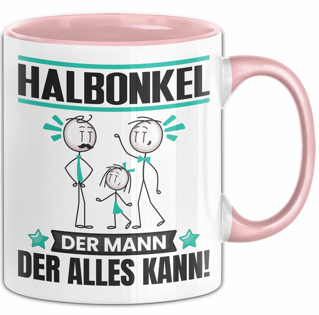 Halbonkel Tasse Geschenk für Halbonkel Der Mann Der Alles Kann Geschenkidee zum Geburtstag (Rosa)