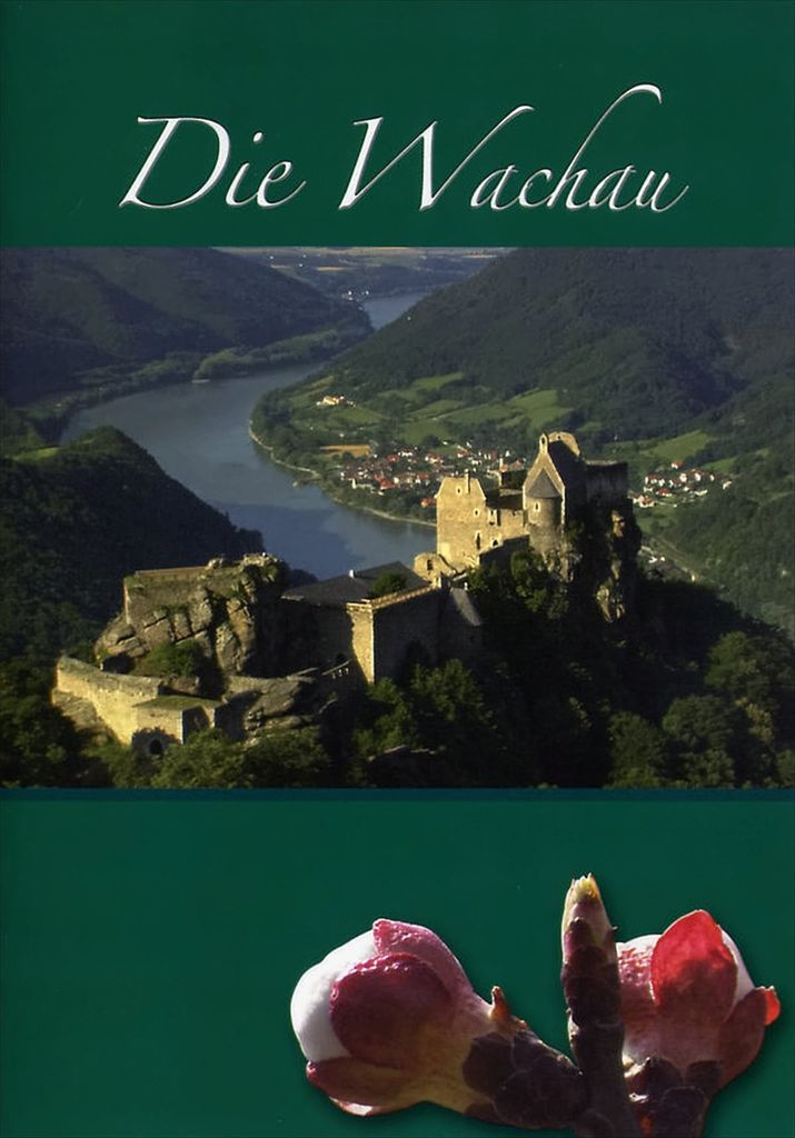 Wachau,Die-Die Wachau