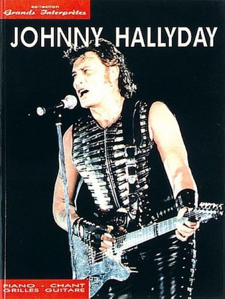 Johnny Hallyday:Liederbuch Klavier/Gesang/Gitarre