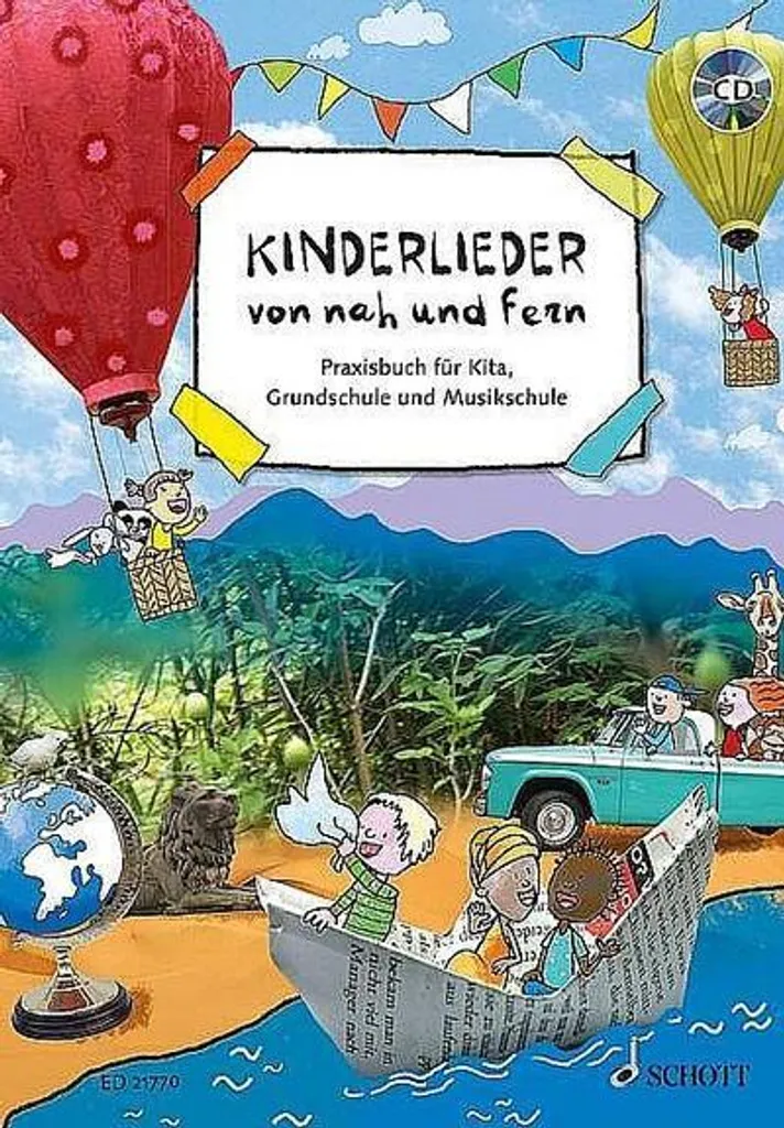 Kinderlieder von nah und fern : chants du monde et berceuses illustrées