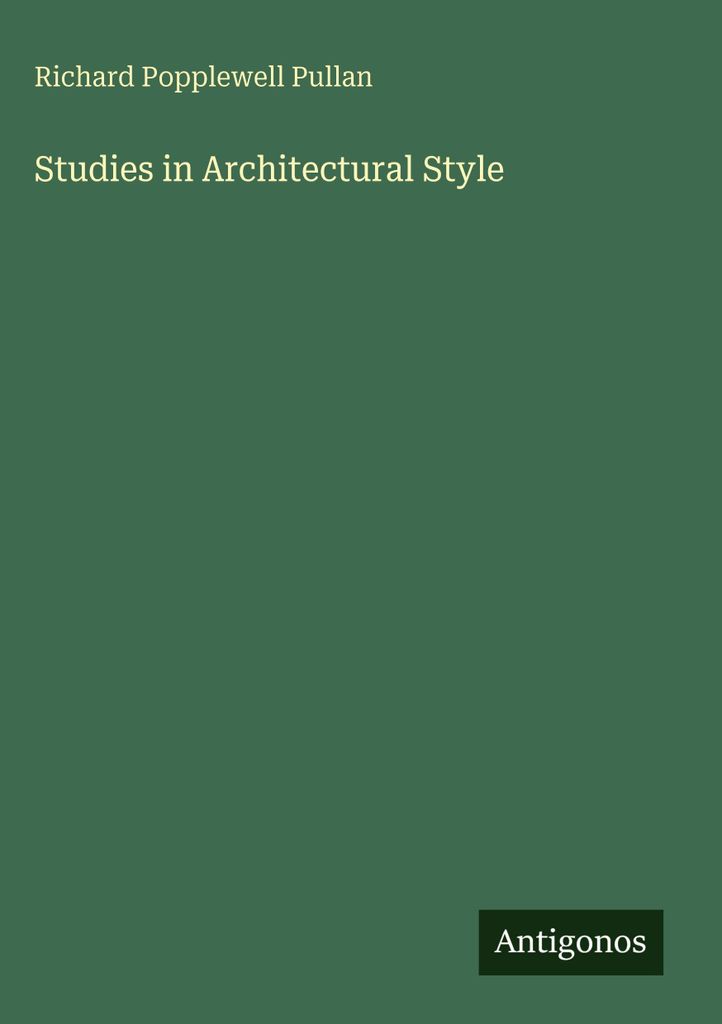 Studien zum architektonischen Stil