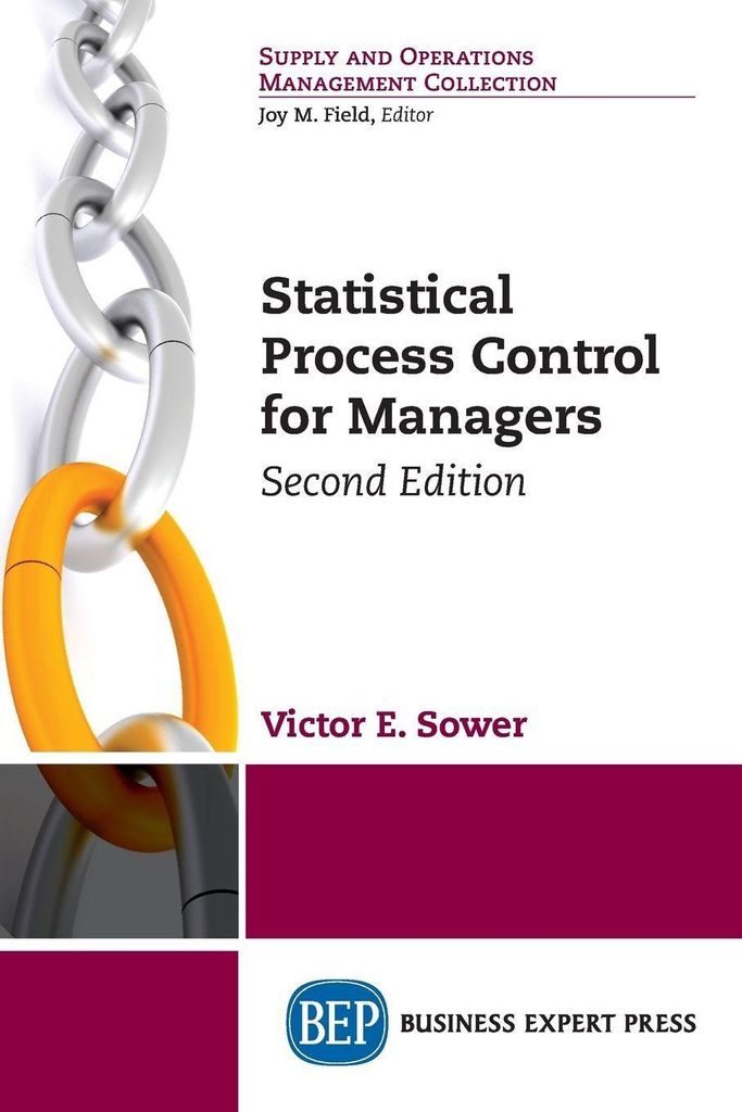 Statistical Process Control for Managers