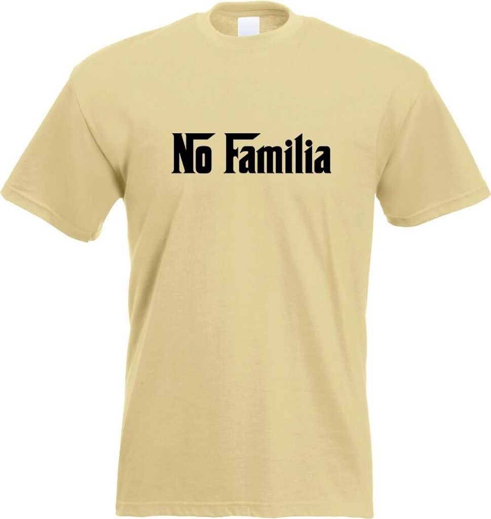 Kiwistar - T-Shirt - Khaki - No Familia Mafia Die Familie Motiv Bedruckt Funshirt Design Print - mit Motiv Bedruckt - Funshirt Design - Sport - Fre...