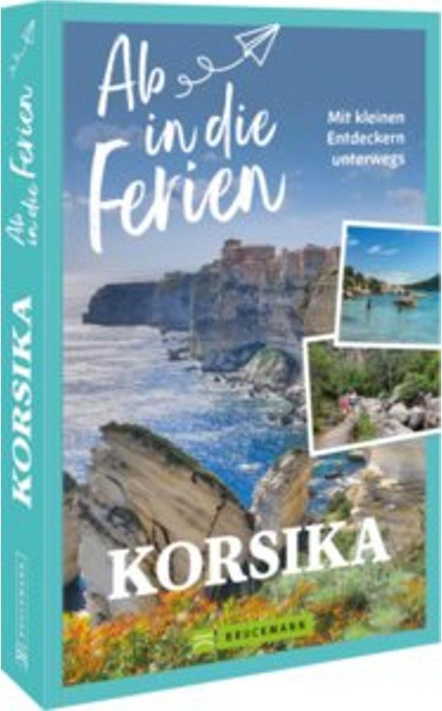 Ab in die Ferien Korsika