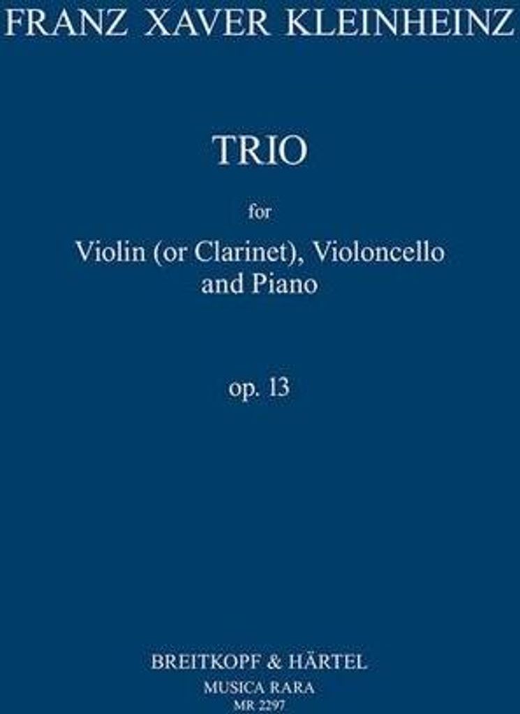 Trop op.13für Violine (Klarinette), Violoncello und Klavier