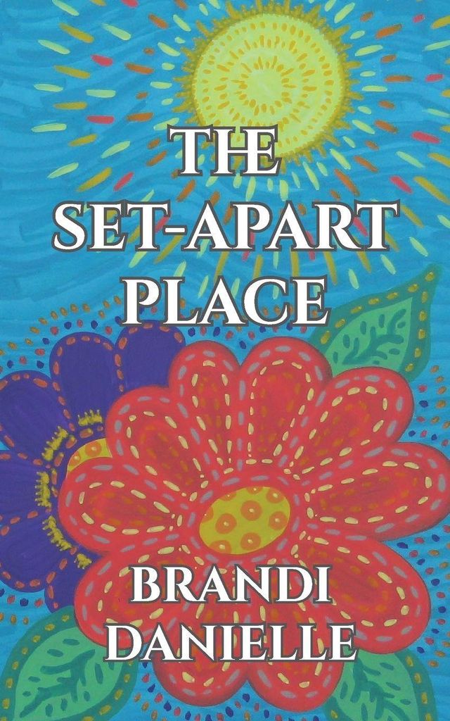 The Set-Apart Place