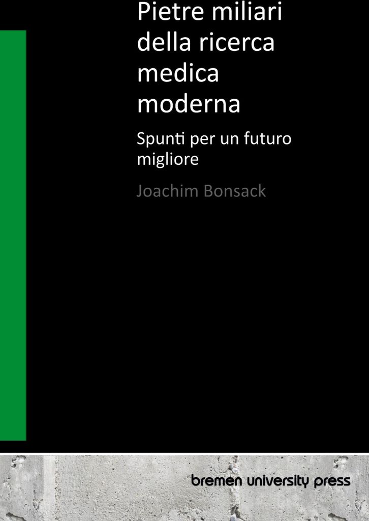 Pietre miliari della ricerca medica moderna