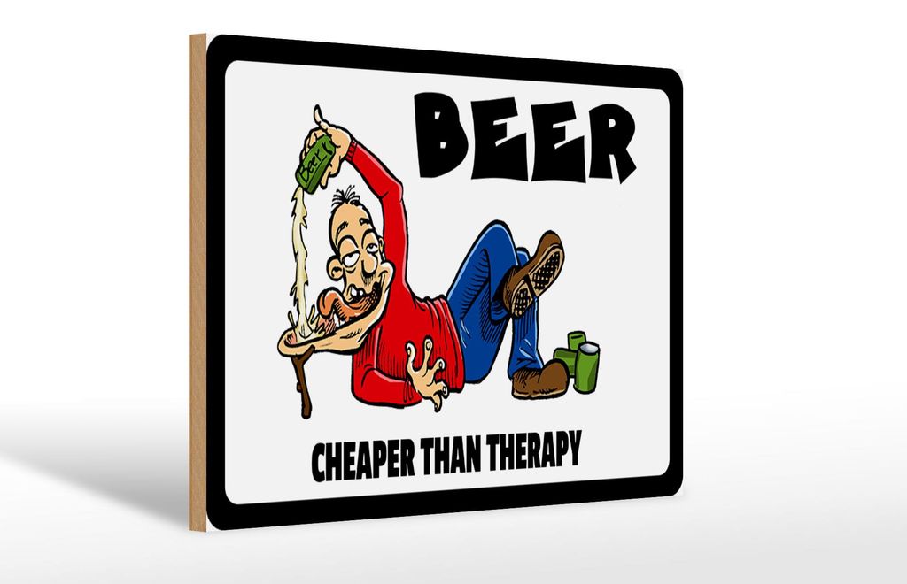 Holzschild Alkohol 30x20cm Beer cheaper than therapy Bier Produktbild 