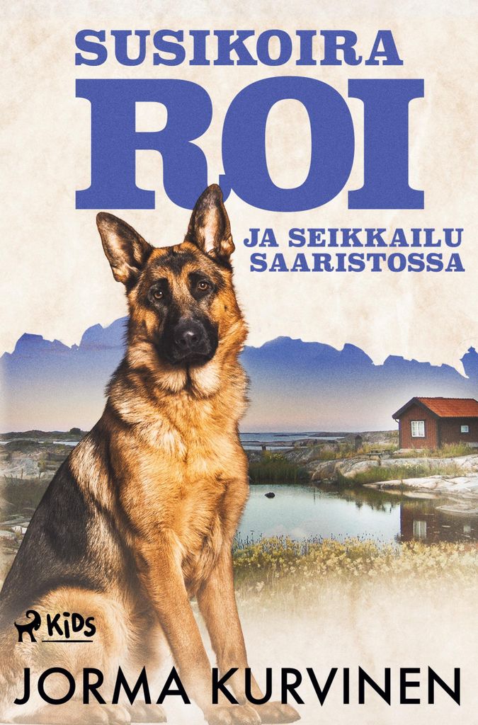Roi der Wolfshund und das Abenteuer in den Schären