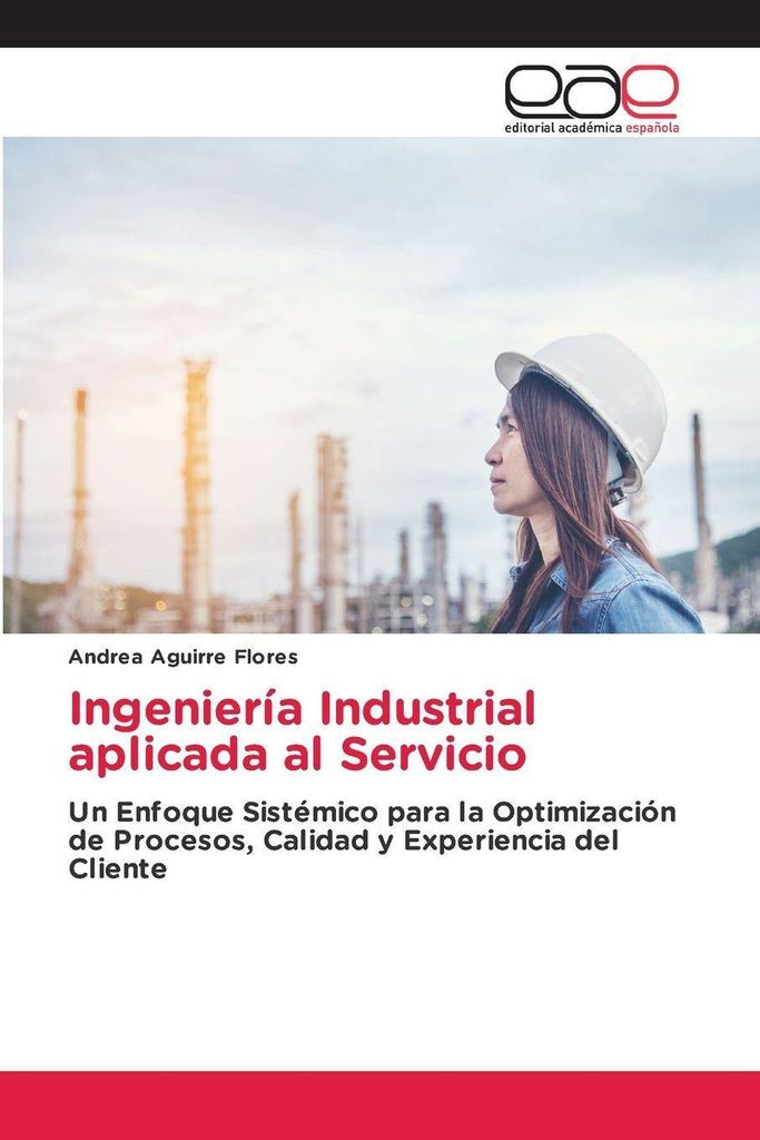 Ingeniería Industrial aplicada al Servicio