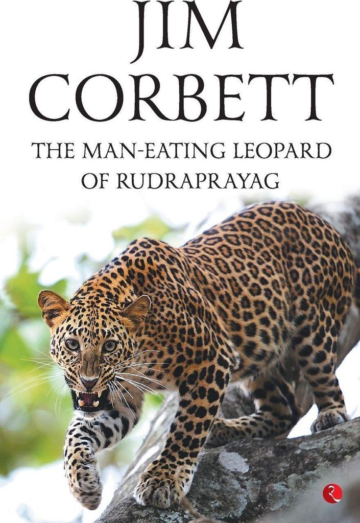 The Man Eating Leopard Of Rudraprayag