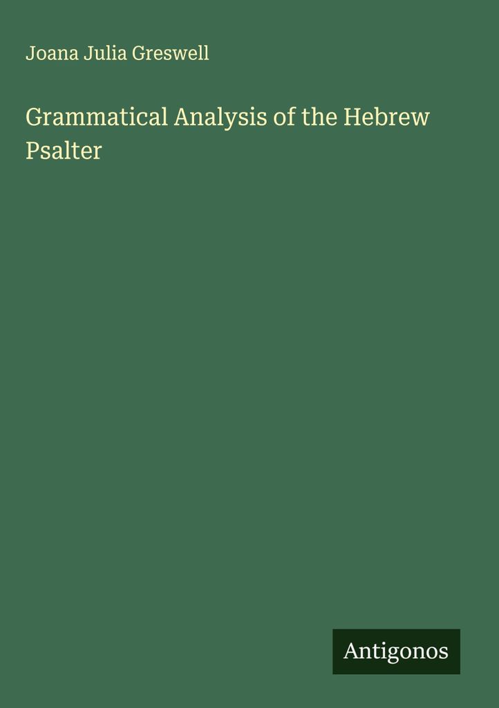 Grammatikalische Analyse des hebräischen Psalters