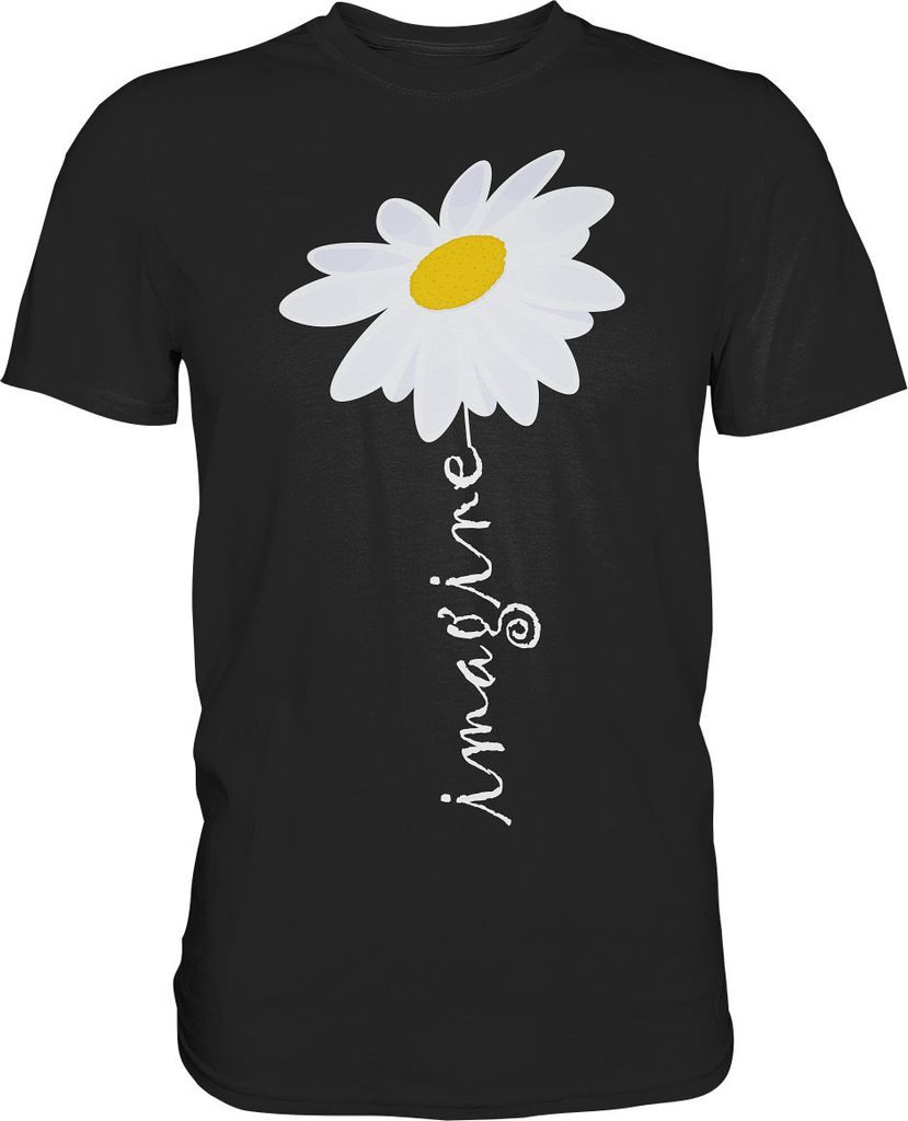 Gänseblümchen Imagine Motivation Garten Shirt Gärtner – Produktbild 