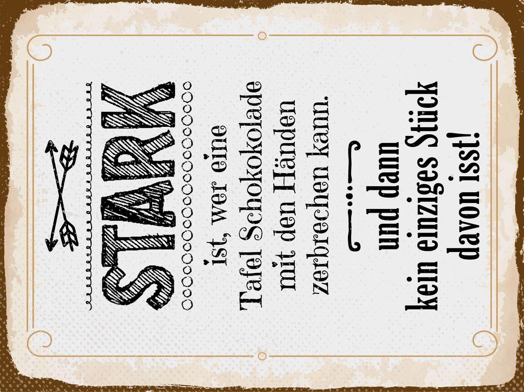 vianmo Blechschild 40x30 cm Stark ist, wer eine Tafel Schokolade