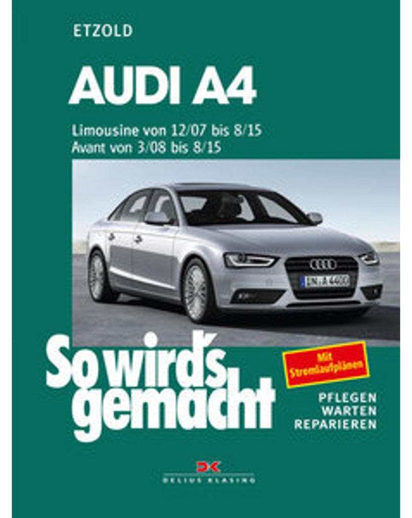 Audi A4, Limousine 12/07-8/15, Avant 3/08-8/15