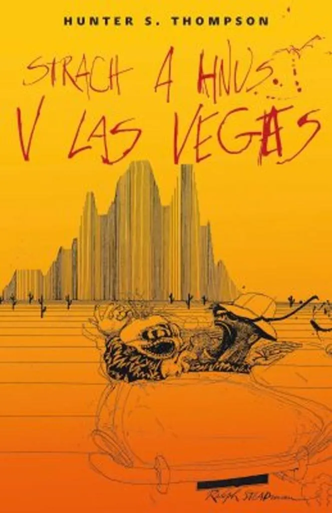 Las Vegas Parano Hunter S. Thompson : Récit Gonzo Original et Sauvage