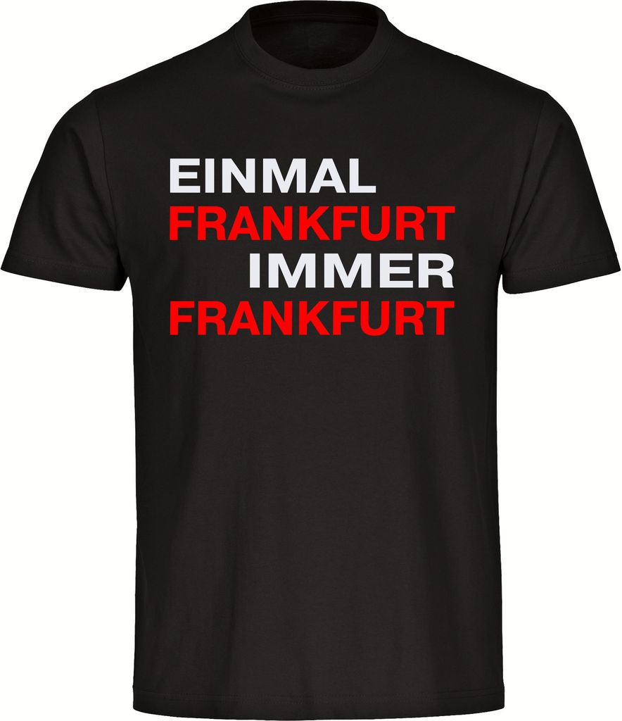 multifanshop Herren T-Shirt - Frankfurt - Einmal Immer, schwarz, Größe L