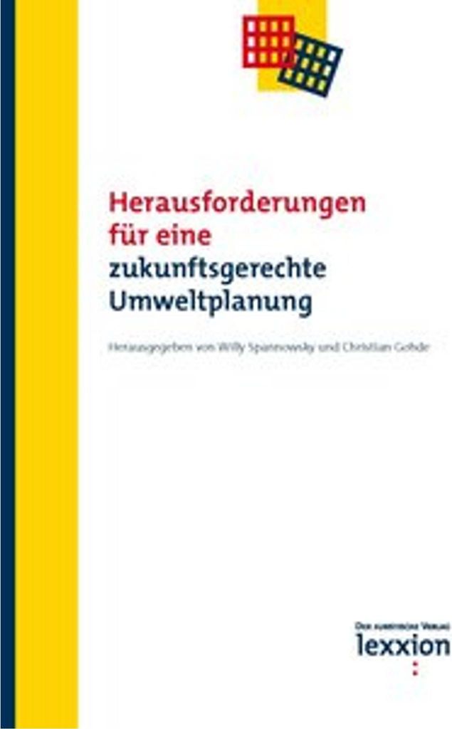 Herausforderungen für eine zukunftsgerechte Umweltplanung