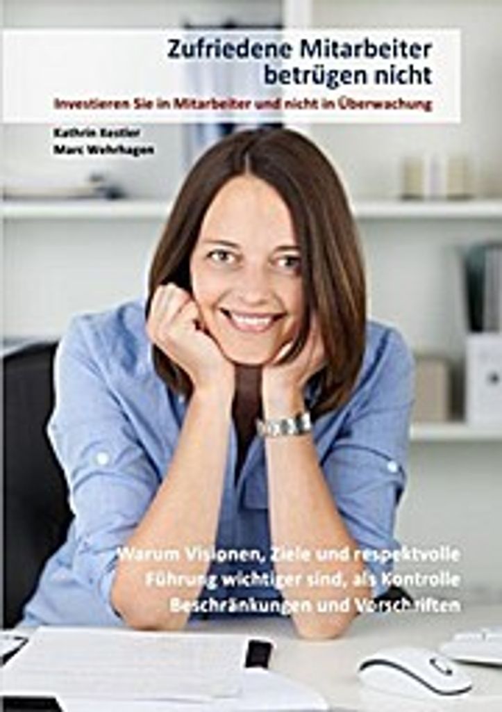 Zufriedene Mitarbeiter betrügen nicht