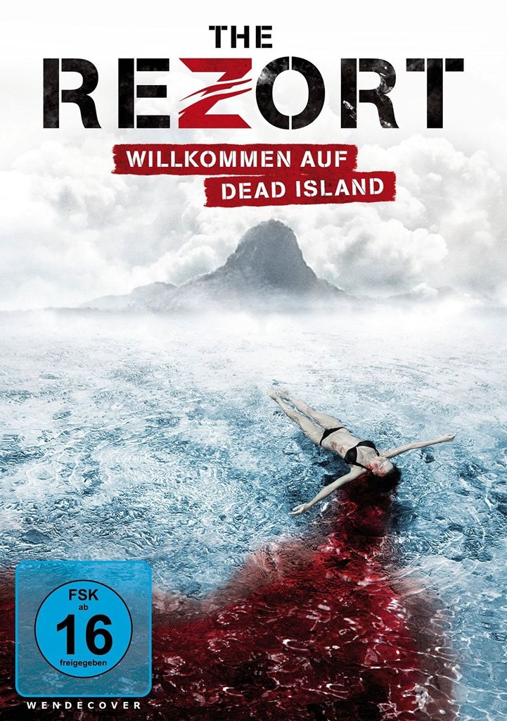The ReZort - Willkommen auf Dead Island