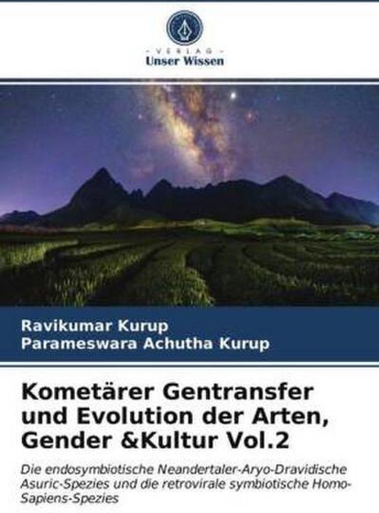 Kometärer Gentransfer und Evolution der Arten, Gender &Kultur Vol.2