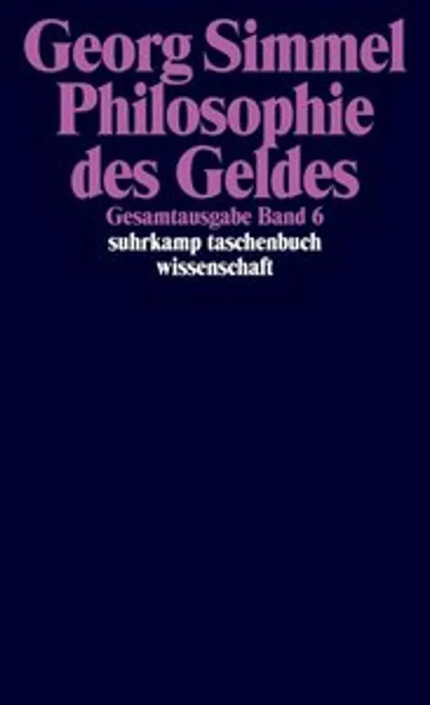 Philosophie des Geldes de Georg Simmel - Édition complète reliée noir