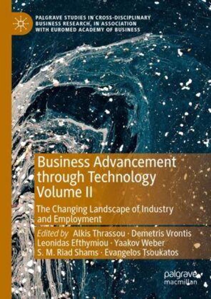 Business Advancement through Technology Volume II