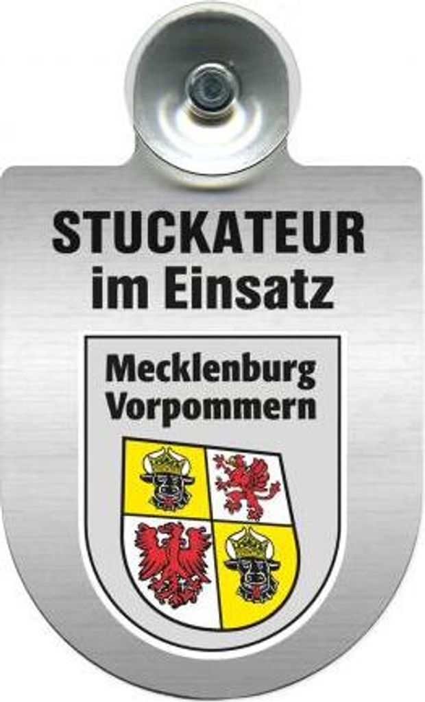 Einsatzschild mit Saugnapf - Stuckateur im Einsatz - incl. Regionenwappen 309747 Color - Region Mecklenburg-Vorpommern
