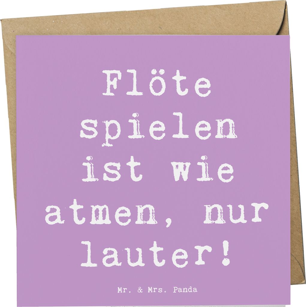Mr. & Mrs. Panda Grußkarte Spruch Flöte Atem - Lavendeltraum - Geschenk, Glückwunschkarte, Melodie, anlasskarte, Jazz, Flötist, Instrument lern...