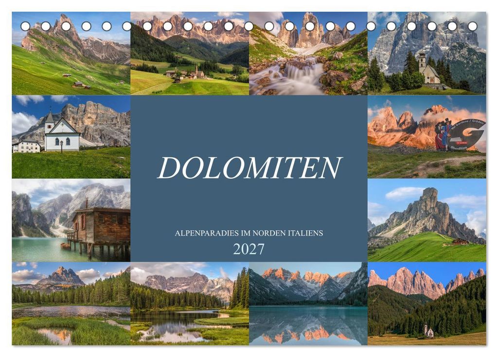 Dolomiten, Alpenparadies im Norden Italiens (Tischkalender 2027 DIN A5 quer), CALVENDO Monatskalender