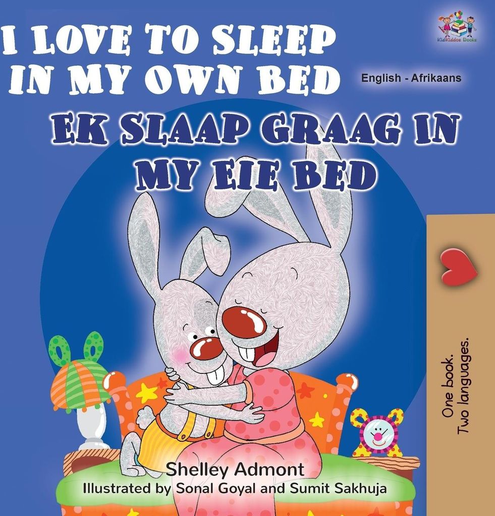 I Love to Sleep in My Own Bed (English Afrikaans Bilingual Book for Kids)