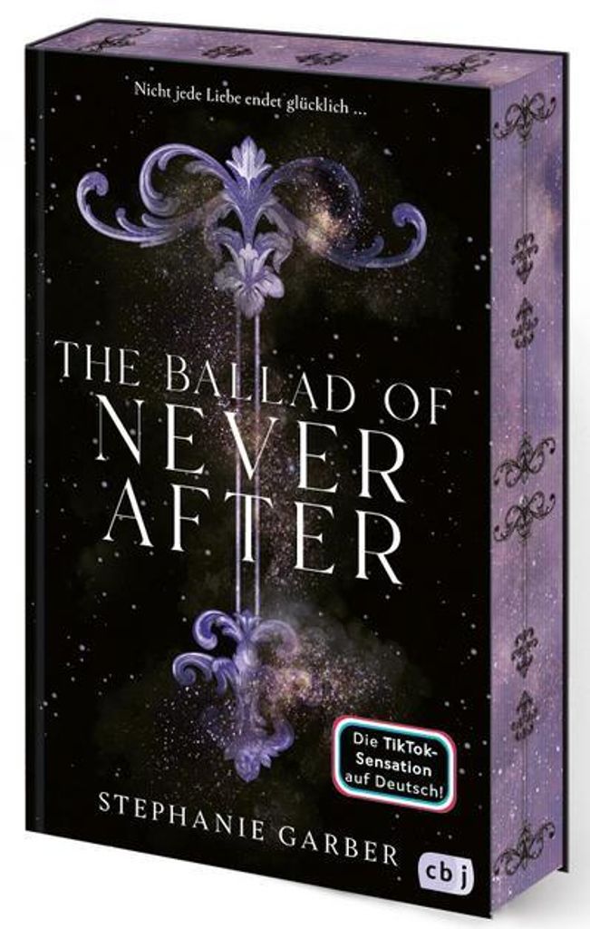 A book cover for "The Ballad of Never After" by Stephanie Garber, set against a starry, cosmic background.