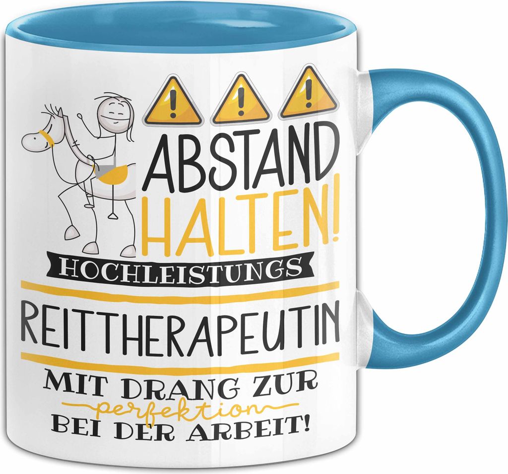 Reittherapeutin Tasse Geschenk Lustig Abstand Halten Hochleistungs-Reittherapeutin Mit Drang Zur Perfektion Bei Der Arbeit (Blau)